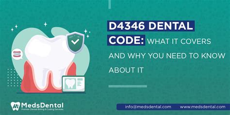 D4346 Dental Code: What it Covers and Why You Need to Know .